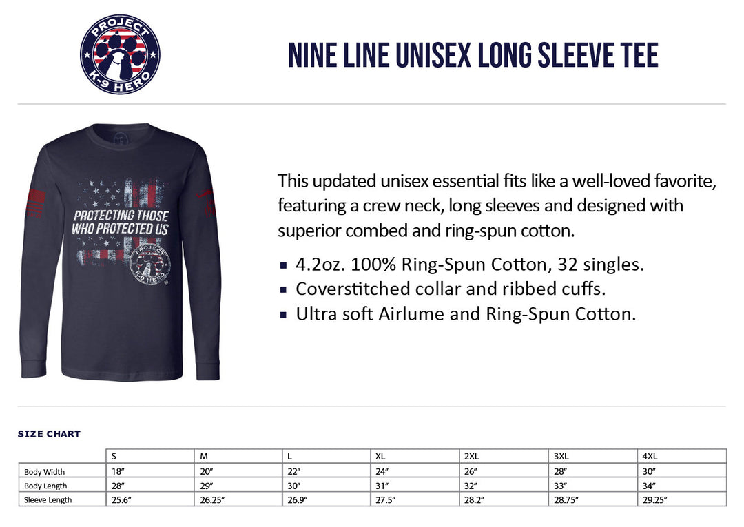 Protecting Those Who Protected Us Unisex Long Sleeve Shirt by Nine Line Apparel
